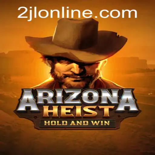 Unveiling the Thrills of ArizonaHeist: The Game That Redefines Adventure